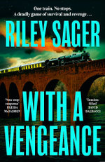 With a Vengeance