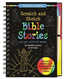 Scratch & Sketch Bible Stories (Trace Along) Scratch & Sketch Bible Stories (Trace Along)