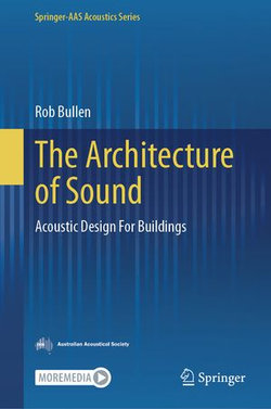 The Architecture of Sound The Architecture of Sound
