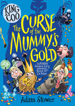 King Coo : The Curse of the Mummy's Gold
