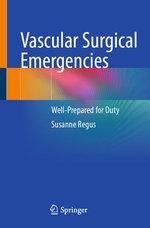 Vascular Surgical Emergencies