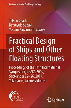 Practical Design of Ships and Other Floating Structures Practical Design of Ships and Other Floating Structures