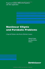 Nonlinear Elliptic and Parabolic Problems