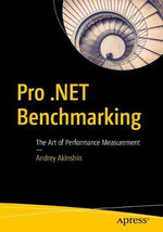 Pro . NET Benchmarking