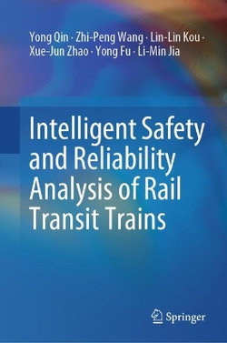 Intelligent Safety and Reliability Analysis of Rail Transit Trains