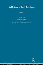 A History Of Early Television Vol 2