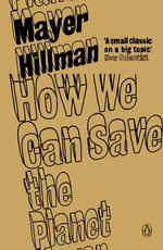 How We Can Save the Planet