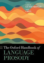 The Oxford Handbook of Language Prosody