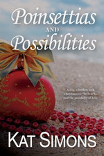 Poinsettias and Possibilities