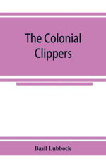 The colonial clippers