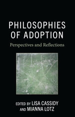 Philosophies of Adoption