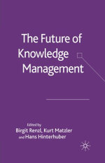 The Future of Knowledge Management
