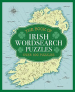 The Book of Irish Wordsearch Puzzles