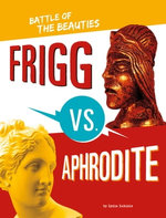 Frigg vs. Aphrodite