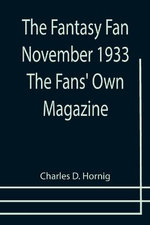 The Fantasy Fan November 1933 The Fans' Own Magazine