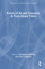 Events of Art and Education in Post-climate Times
