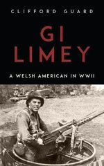 GI Limey: a Welsh-American in WWII