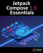 Jetpack Compose 1.5 Essentials
