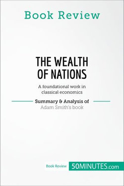 Book Review: The Wealth of Nations by Adam Smith