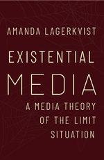 Existential Media
