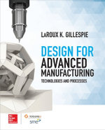 Design for Manufacturability: New Materials, Technologies, and Processes