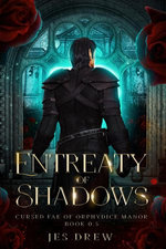 Entreaty of Shadows