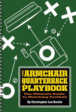 The Armchair Quarterback Playbook The Armchair Quarterback Playbook