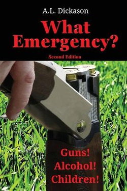 What Emergency? Second Edition What Emergency? Second Edition