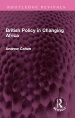 British Policy in Changing Africa