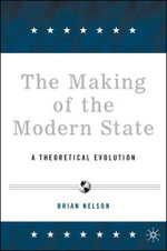 The Making of the Modern State