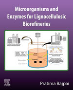 Microorganisms and enzymes for lignocellulosic biorefineries
