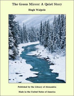 The Green Mirror: A Quiet Story