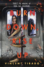 Burn down, Rise Up
