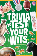 Trivia to Test Your Wits