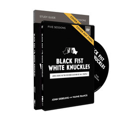 Black Fist, White Knuckles Study Guide with DVD