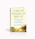 Wake Up! Change Up! Rise Up!