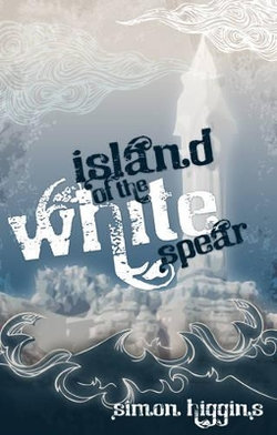 Island of the White Spear Island of the White Spear