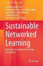 Sustainable Networked Learning