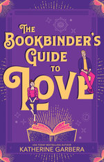 The Bookbinder's Guide to Love