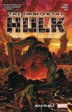 Immortal Hulk Vol. 3: Hulk In Hell