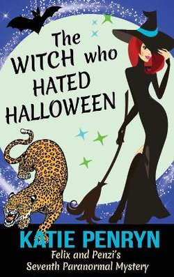 The Witch who Hated Halloween