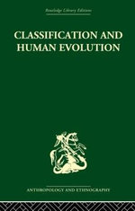Classification and Human Evolution