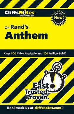 CliffsNotes on Rand's Anthem
