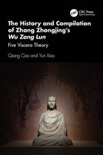 The History and Compilation of Zhang Zhongjing’s Wu Zang Lun