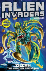 Alien Invaders 3: Zillah - The Fanged Predator Alien Invaders 3: Zillah - The Fanged Predator