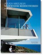 Julius Shulman Modernism Rediscovered