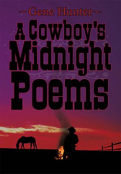 A Cowboy's Midnight Poems