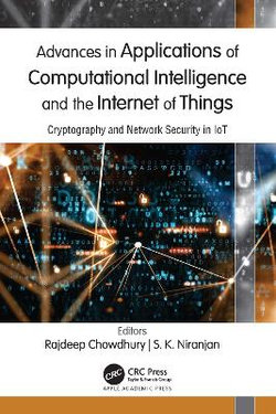 Advances in Applications of Computational Intelligence and the Internet of Things (iot)