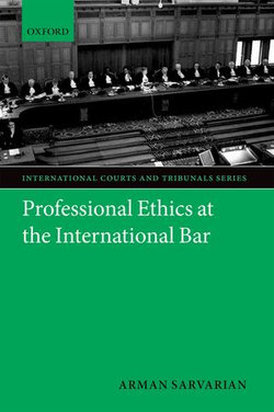 Professional Ethics at the International Bar Professional Ethics at the International Bar