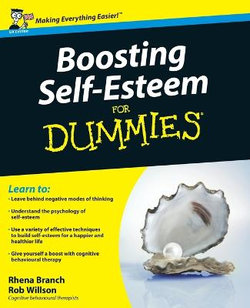 Boosting Self-Esteem For Dummies